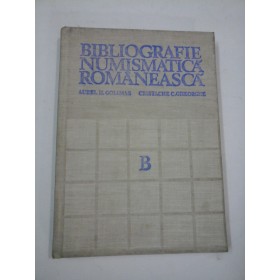 BIBLIOGRAFIE  NUMISMATICA  ROMANEASCA  -  A.H. GOLIMAS, C.C. GHEORGHE
